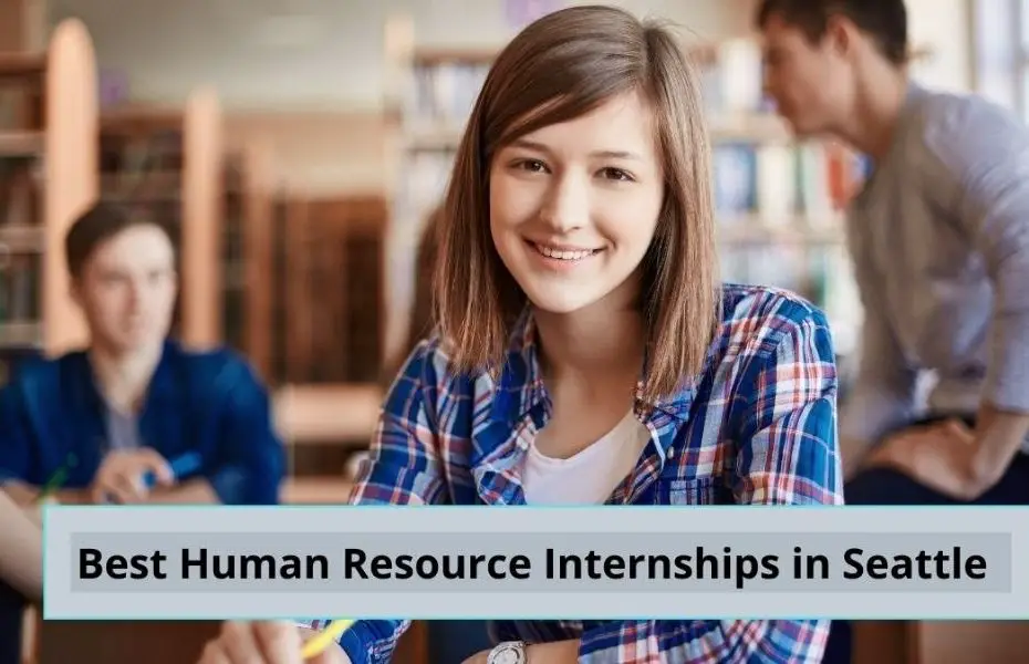 Best Human Resource Internships in Seattle