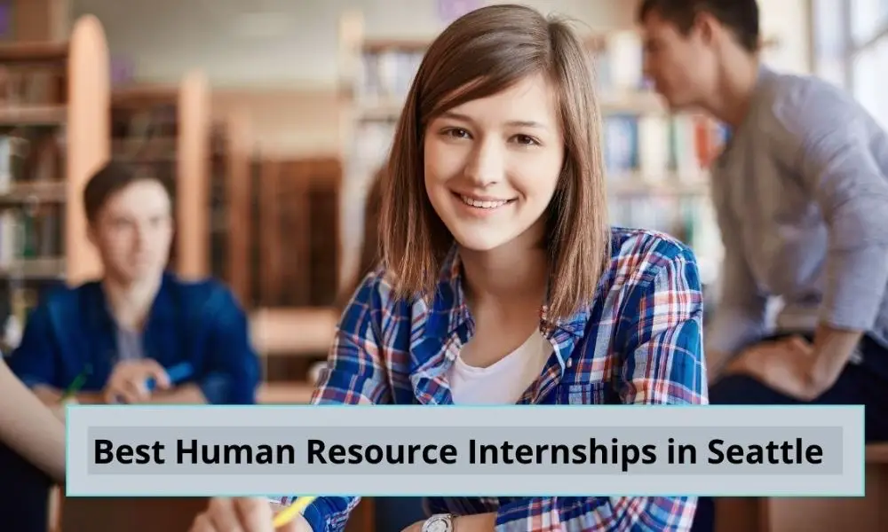 Best Human Resource Internships in Seattle