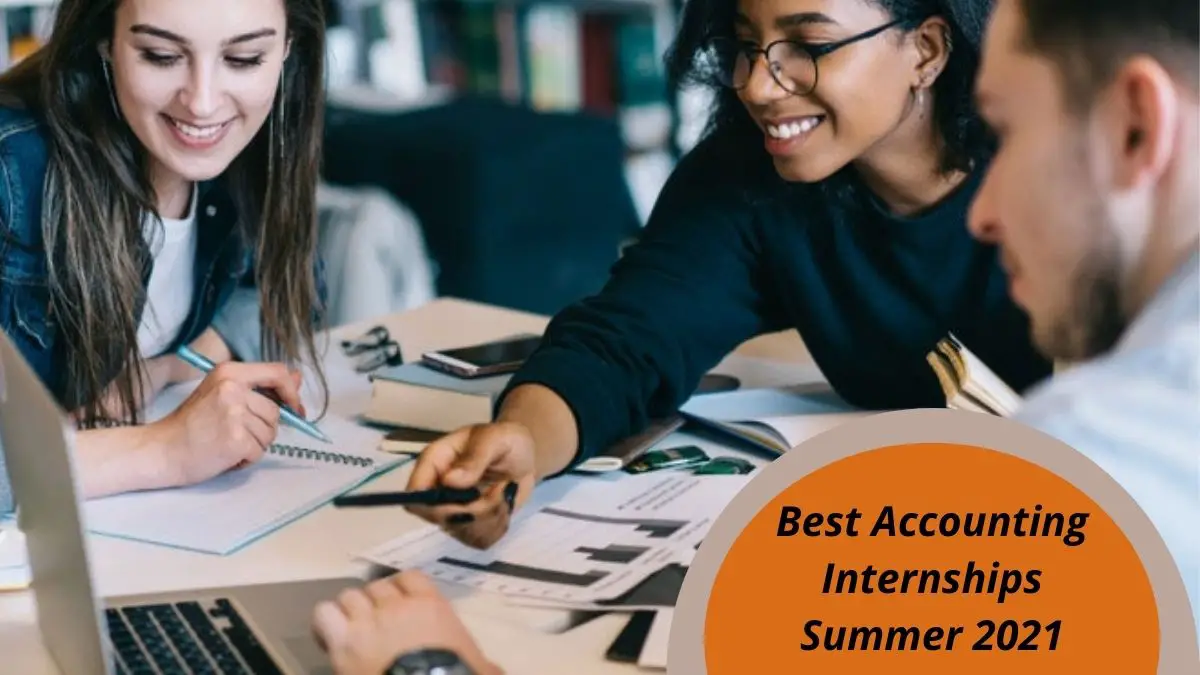 Best Accounting Internships Summer 2021