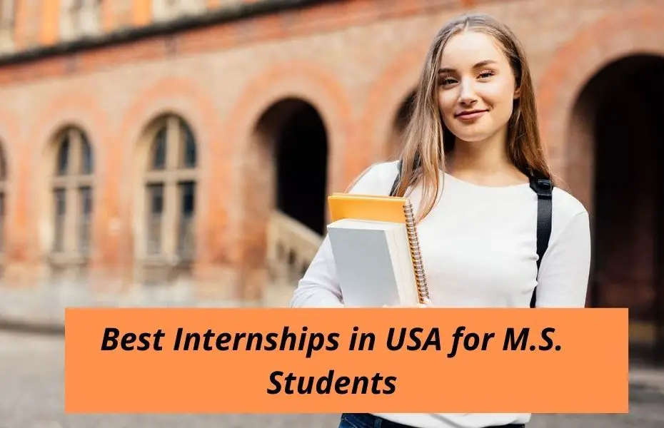 Best Internships in USA for M.S. Students