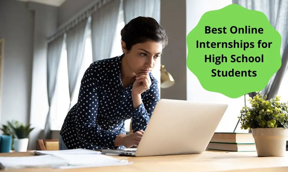 Best Online Internships for High School Students