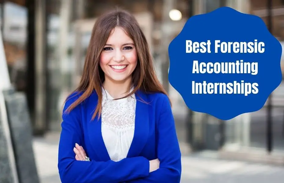Best Forensic Accounting Internships