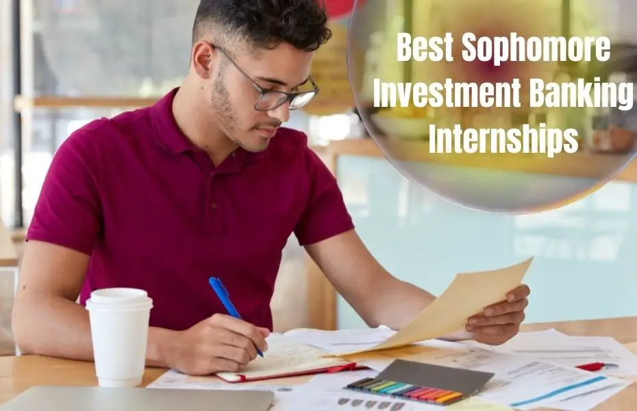 Best Sophomore Investment Banking Internships