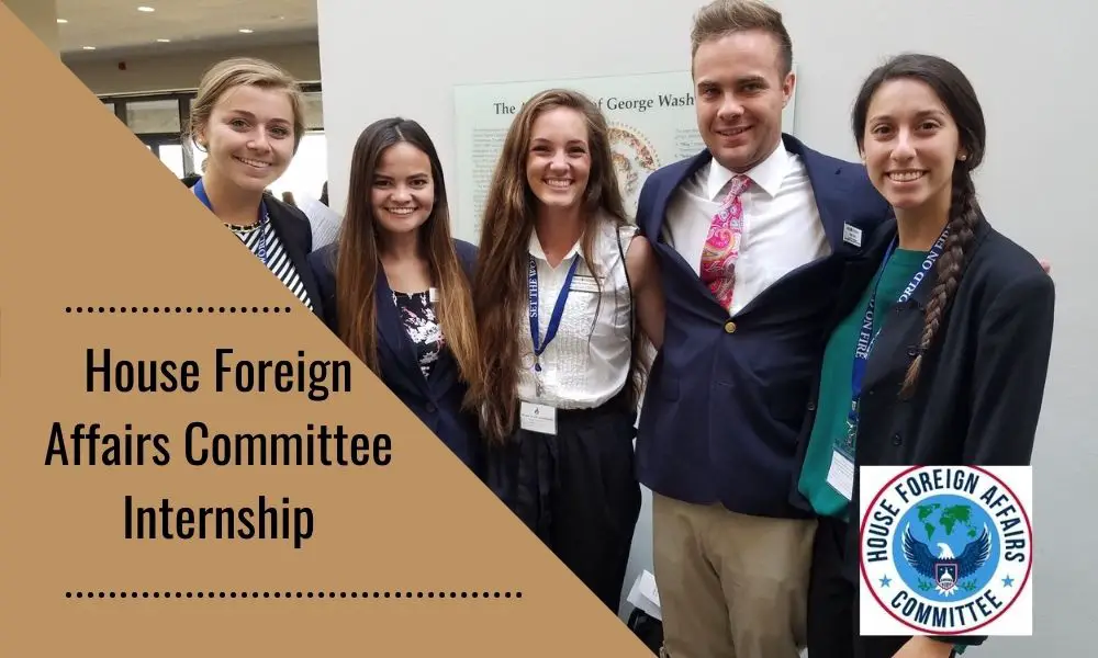 House Foreign Affairs Committee Internship