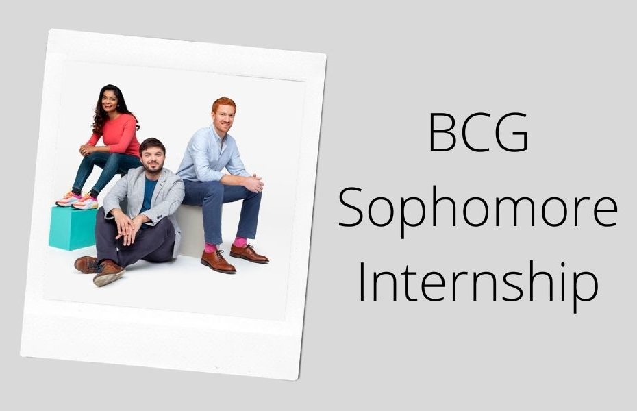 BCG Sophomore Internship 2022 2023 Big Internships