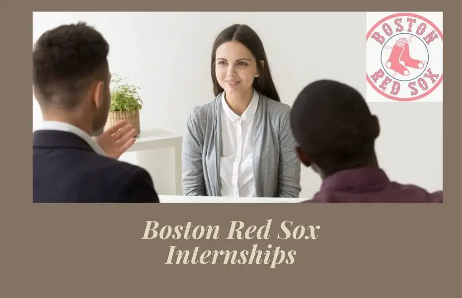 Boston Red Sox Internships 2022 2023 Big Internships
